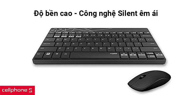 Độ bền phím bấm cao, tính năng Silent hoạt động êm ái