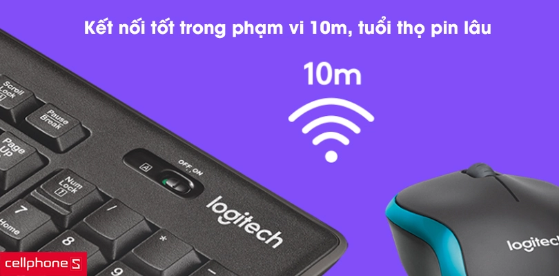 Khả năng kết nối tốt, thời gian sử dụng lâu