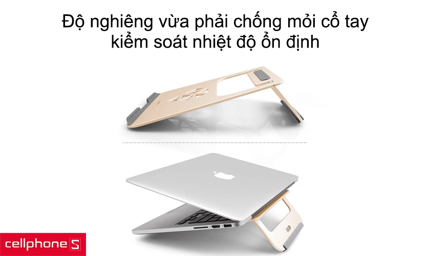 Độ nghiêng vừa phải chống mỏi cổ tay, kiểm soát nhiệt độ ổn định