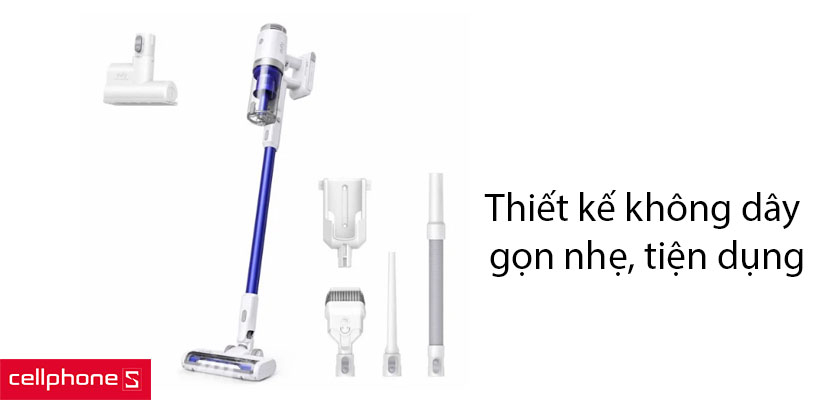 Thiết kế không dây gọn nhẹ, công suất hút lên tới 120AW/20kpa