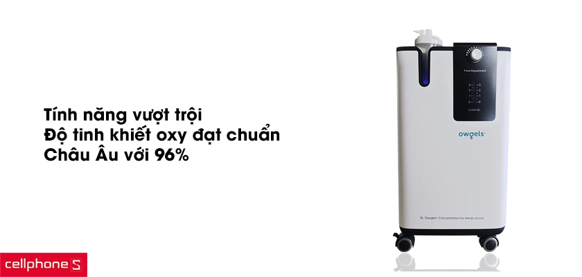 Tính năng vượt trội, độ tinh khiết oxy đạt 96%