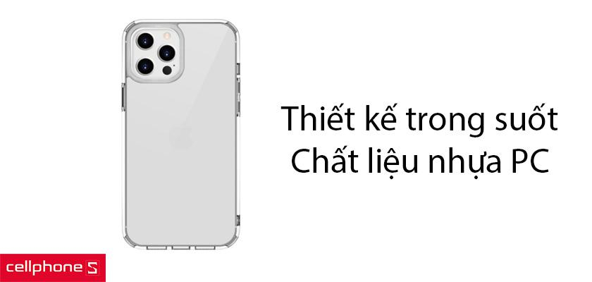 Thiết kế trong suốt, chất liệu nhựa PC chống sốc hiệu quả