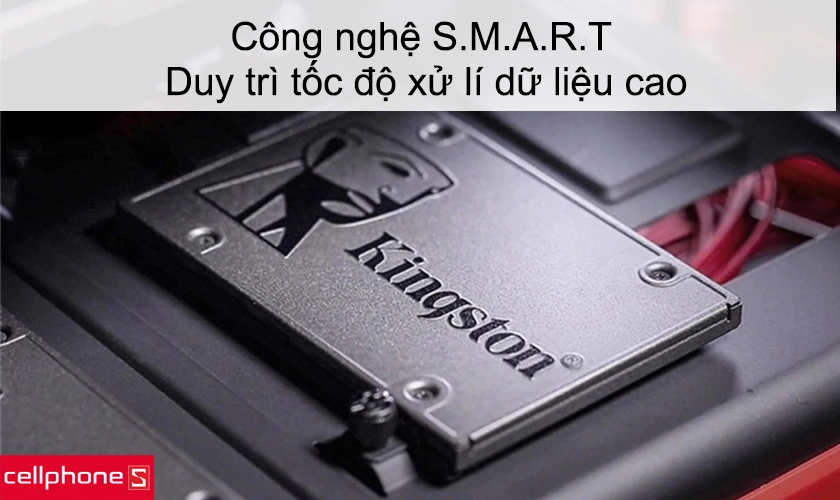Công nghệ S.M.A.R.T duy trì tốc độ xử lí dữ liệu cao
