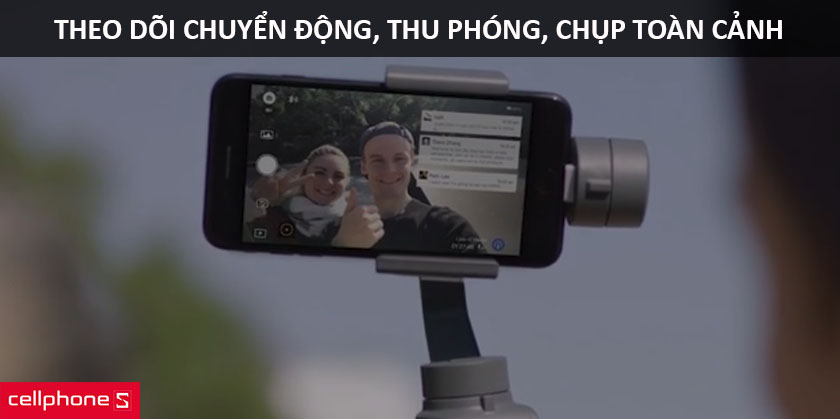 ActiveTrack theo dõi chuyển động, điều khiển thu phóng, chụp toàn cảnh