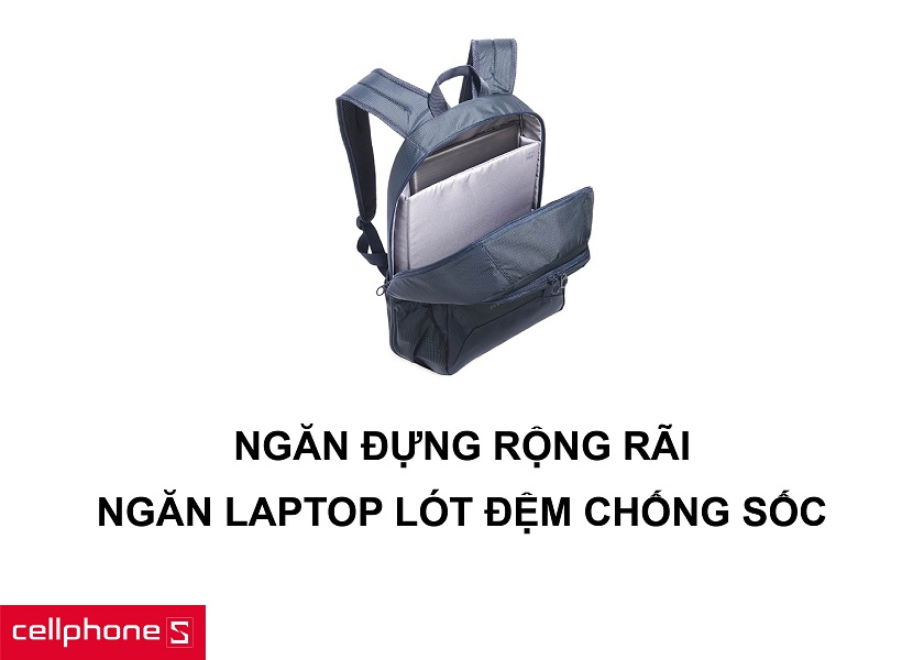 Bên trong rộng rãi, thoải mái đi kèm với công dụng cất giữ laptop an toàn nhất