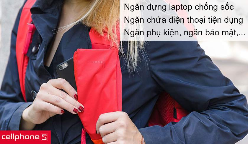 Nhiều ngăn chứa gồm ngăn laptop, ngăn phụ kiện, ngăn điện thoại và ngăn bảo mật