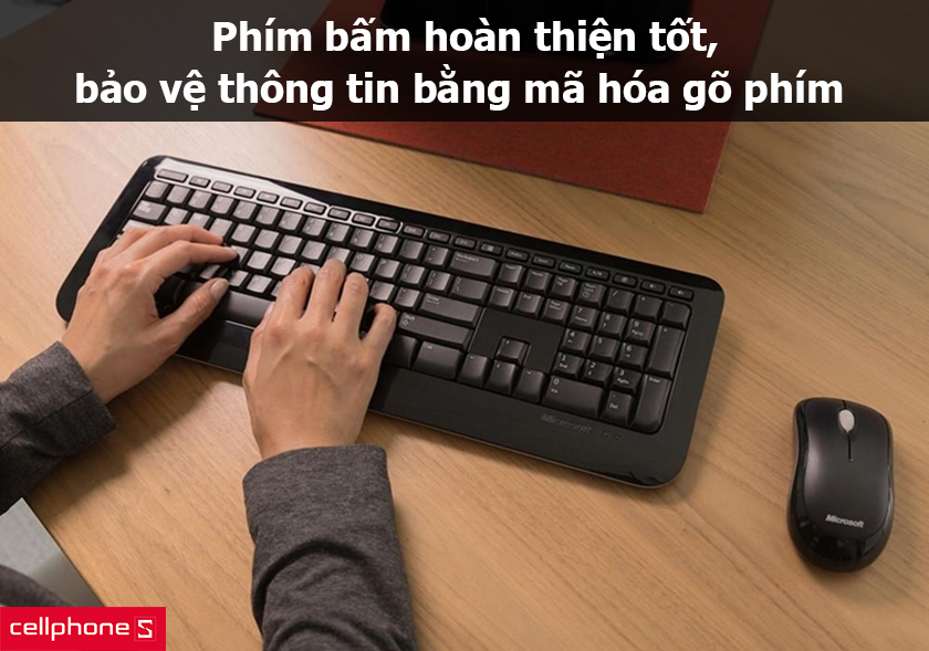 Phím bấm hoàn thiện tốt, bảo vệ thông tin bằng mã hóa gõ phím