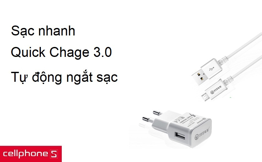 Công nghệ sạc nhanh Qualcomm 3.0 Quick Chage, chống chai pin cho thiết bị