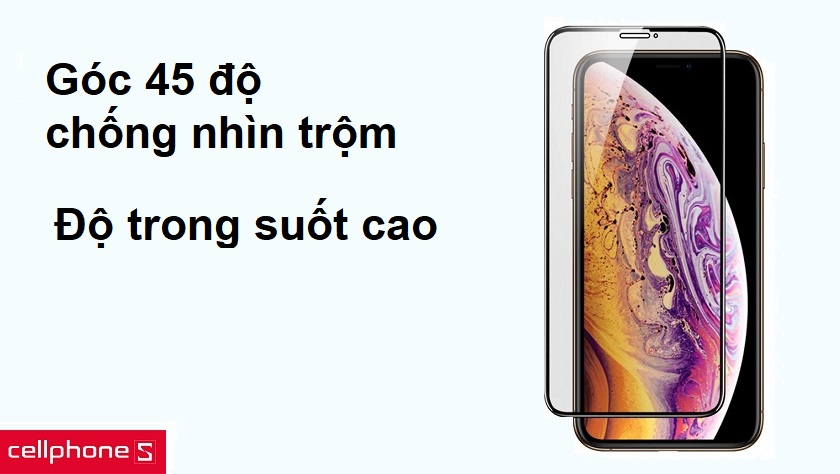 Đảm bảo sự riêng tư với góc 45 độ chống nhìn trộm