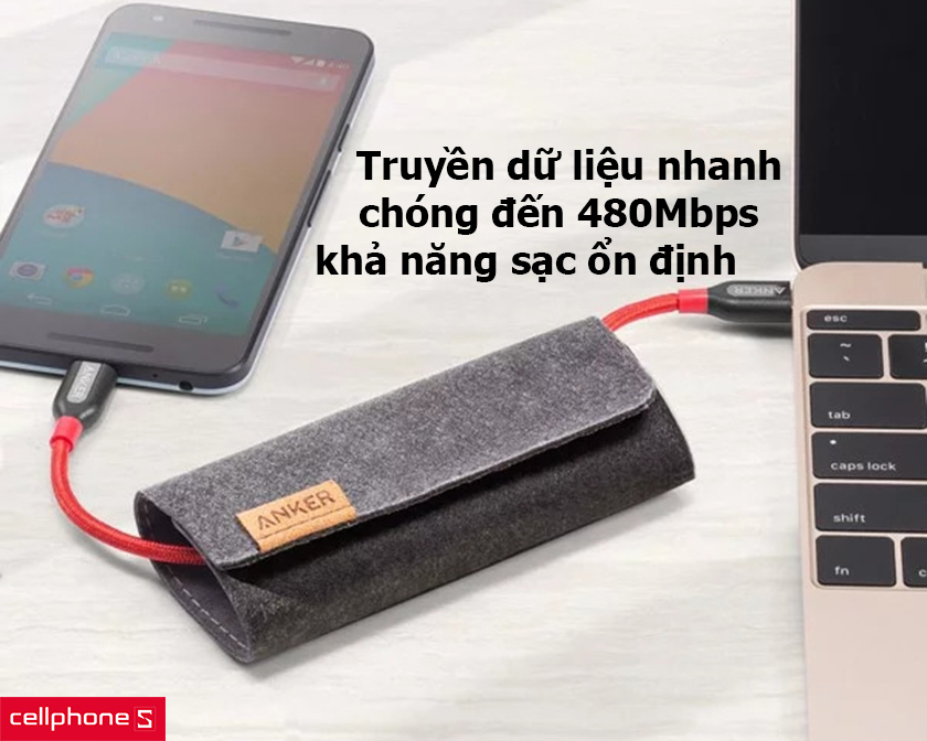 Truyền dữ liệu nhanh chóng đến 480Mbps, khả năng sạc pin ổn định