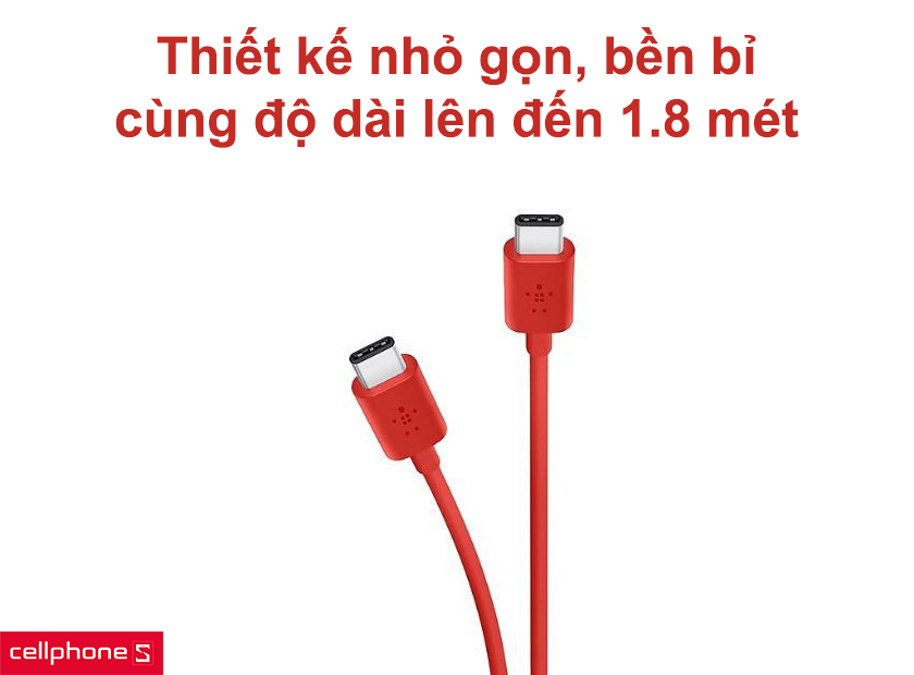Thiết kế nhỏ gọn, bền bỉ cùng độ dài lên đến 1.8 mét