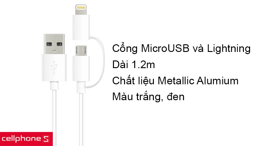 Thiết kế đơn giản, tích hợp cổng MicroUSB và Lightning, dài 1.2m, chất liệu Metallic Alumium