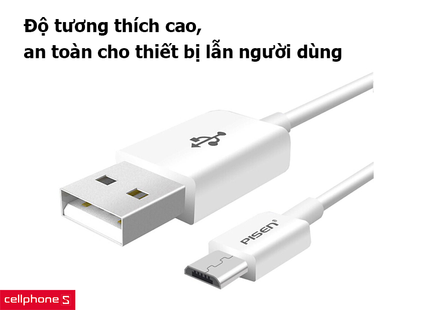 Độ tương thích cao, an toàn cho thiết bị lẫn người dùng