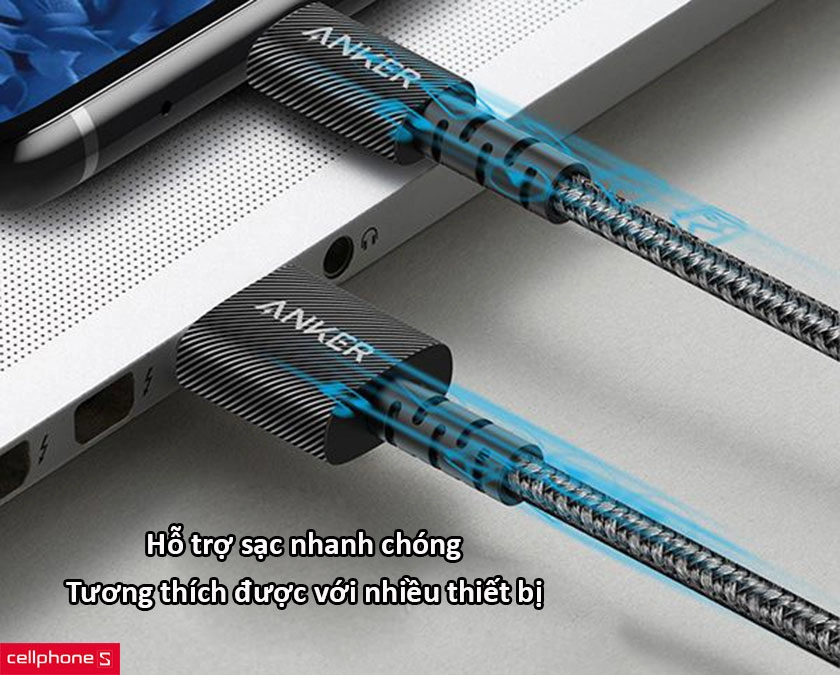 Hỗ trợ sạc nhanh chóng, tương thích được với nhiều thiết bị