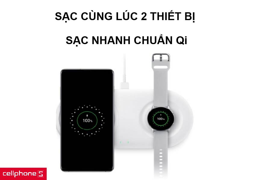 Sạc không dây cùng lúc 2 thiết bị cùng khả năng sạc nhanh chuẩn Qi