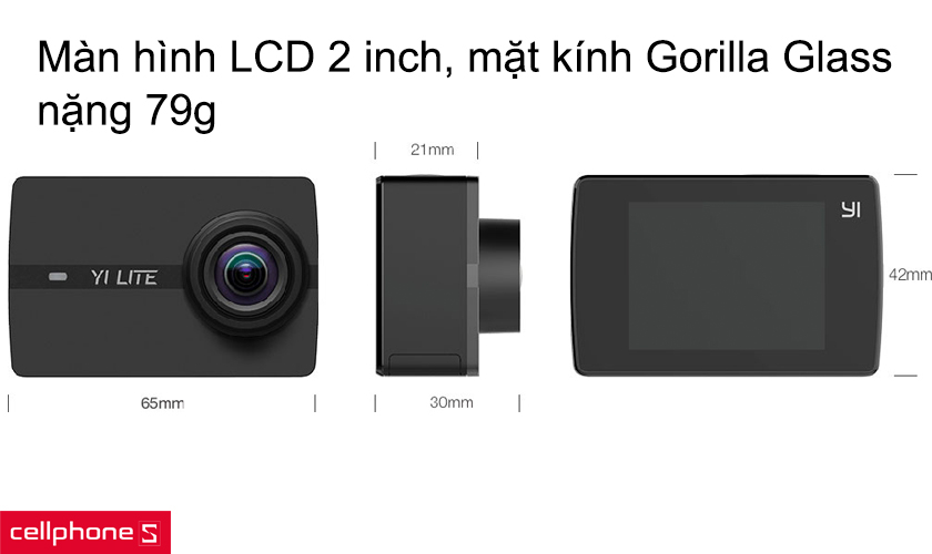 Màn hình LCD 2 inch, mặt kính Gorilla Glass, nặng 79g