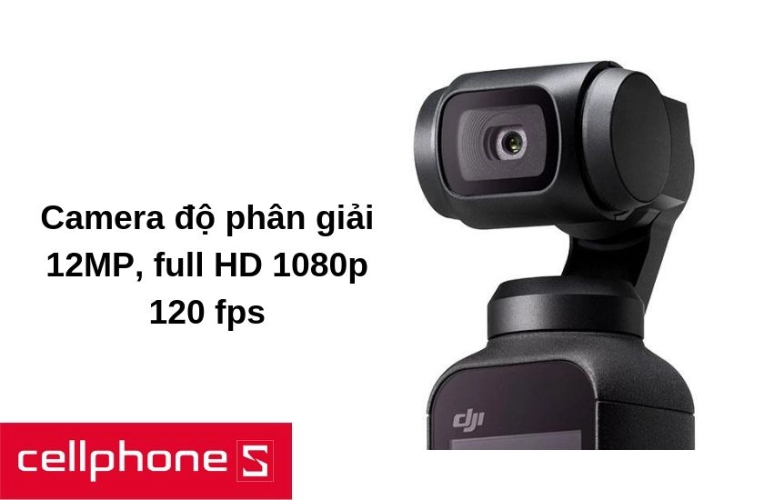 DJI Osmo Pocket với thiết kế camera độ phân giải 12MP