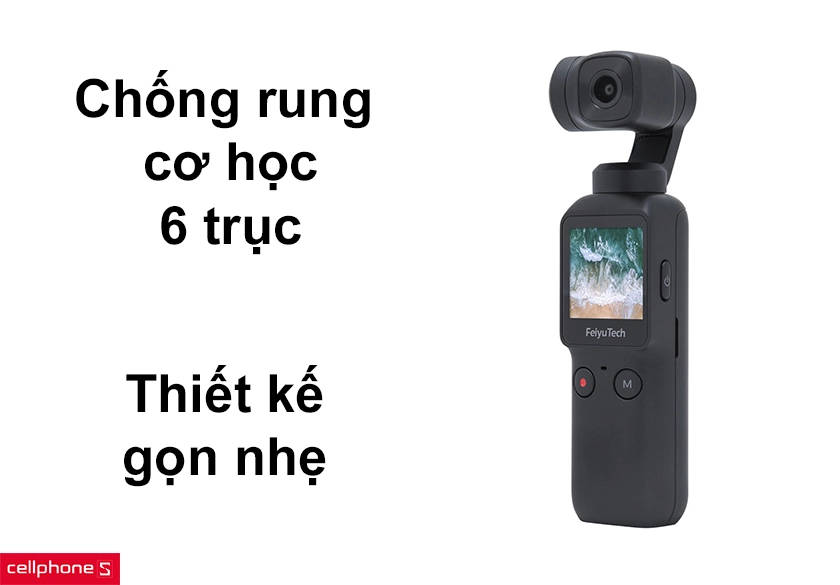 Chống rung cơ học 6 trục, thiết kế gọn nhẹ dễ dàng cầm nắm khi quay
