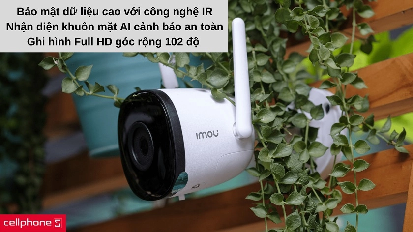 Độ bảo mật dữ liệu cao, hình ảnh Full HD, nhận diện con người qua công nghệ