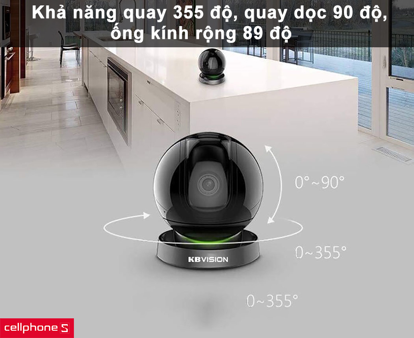 Khả năng quay 355 độ, quay dọc 90 độ, ống kính rộng 89 độ