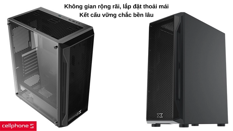 Không gian lắp ráp rộng rãi, bảo bọc cứng cáp