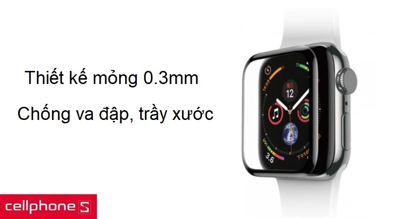 Dày chỉ 0,3mm, chống va đập và trầy xước vượt trội