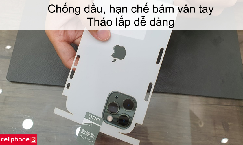Chống dầu, hạn chế bám vân tay, tháo lắp dễ dàng