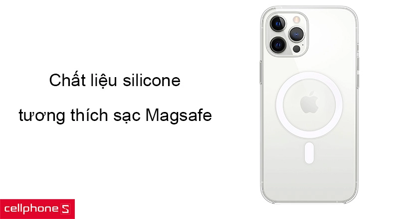 Chất liệu silicone, tương thích sạc Magsafe