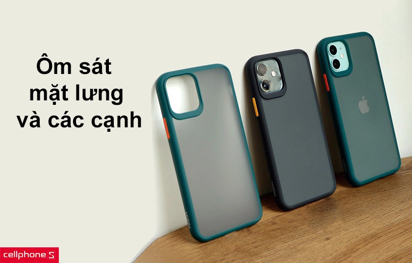 ôm sát mặt lưng và các cạnh điện thoại