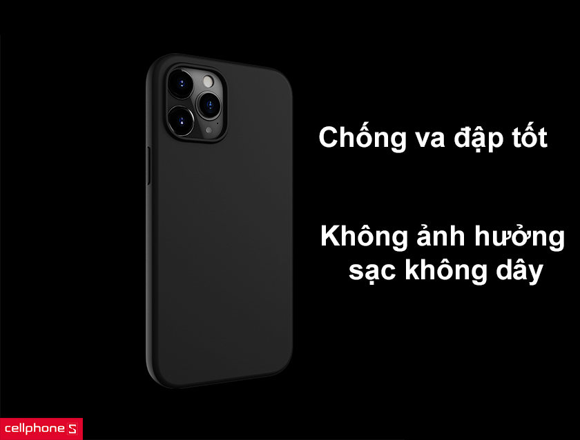Chống va đập tốt, không ảnh hưởng sạc không dây
