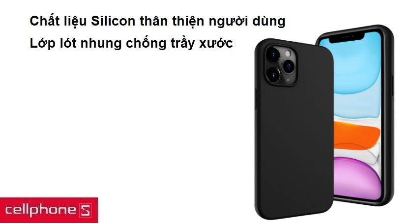 Chất liệu Silicon bền bỉ, lót nhung chống trầy xước