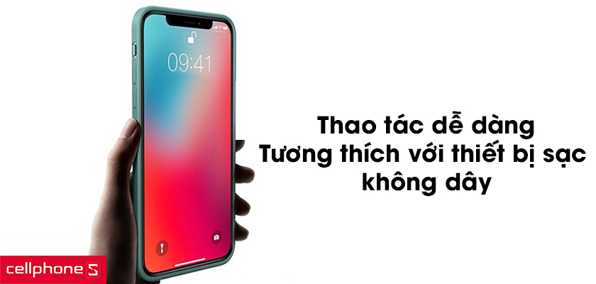 Thao tác dễ dàng, tương thích với thiết bị sạc không dây