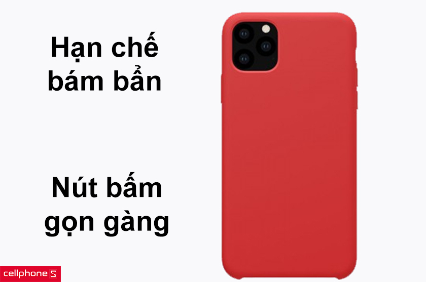 Hạn chế bám bẩn, nút bấm gọn gàng