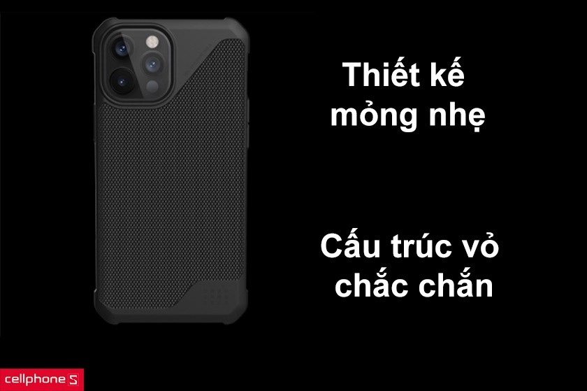 Thiết kế mỏng nhẹ, cấu trúc vỏ chắc chắn