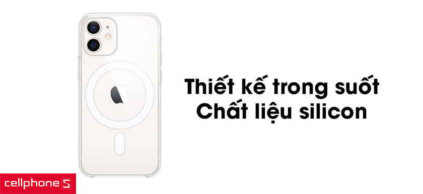 Thiết kế trong suốt, chất liệu silicon cao cấp