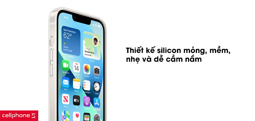 Thiết kế silicon mỏng, mềm, nhẹ và dễ cầm nắm