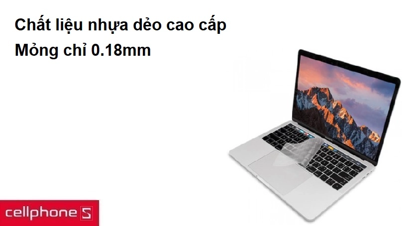 Chất liệu nhựa dẻo cao cấp, mỏng chỉ 0.18mm
