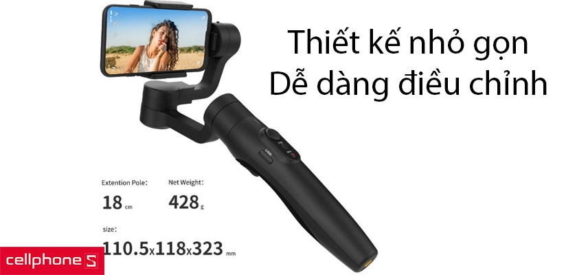 Thiết kế nhỏ gọn, dễ dàng điều chỉnh