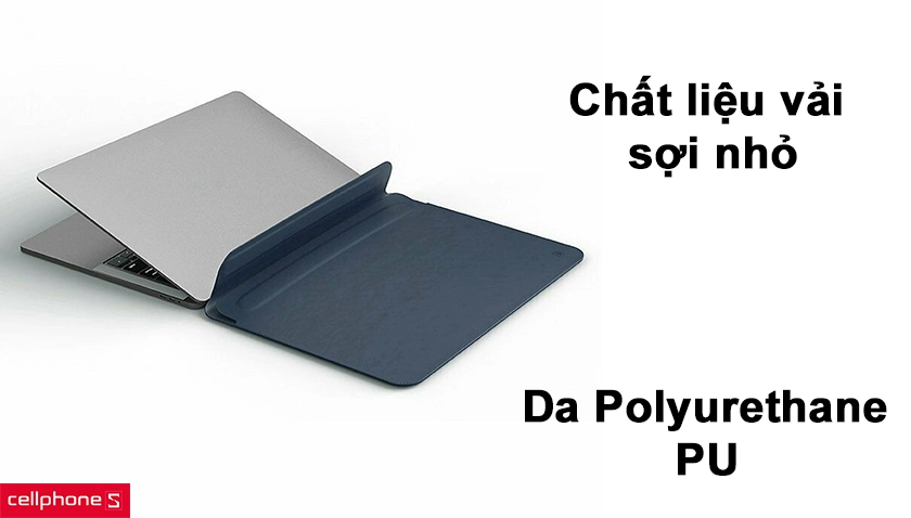 Chất liệu làm từ vải sợi nhỏ kèm da Polyurethane PU