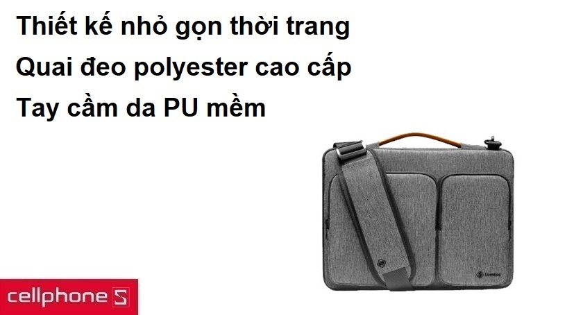 Thiết kế nhỏ gọn thời trang, quai đeo polyester cao cấp, tay cầm da PU mềm