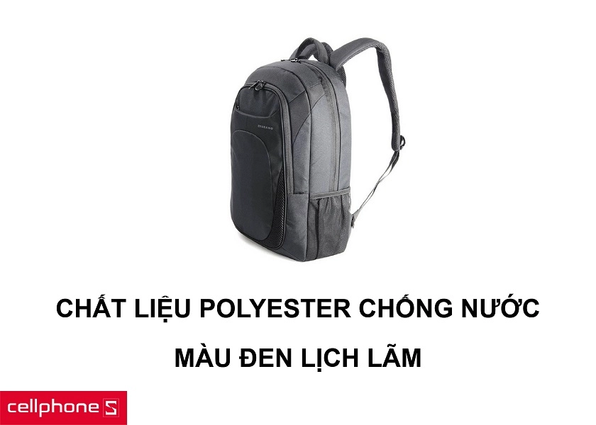 Chất liệu Polyester chống thấm nước, bền bỉ cùng màu đen lịch lãm, khó bẩn