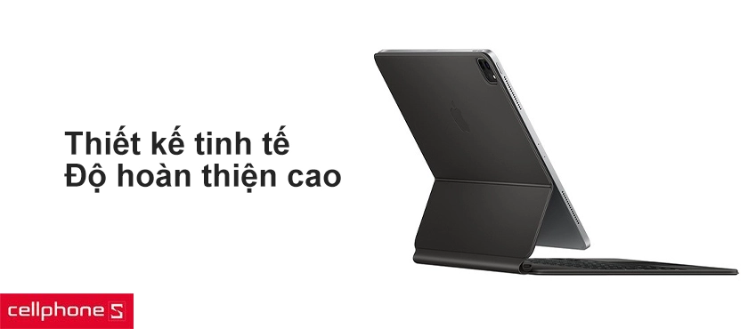 Thiết kế tinh tế, chất liệu hoàn thiện cao cấp