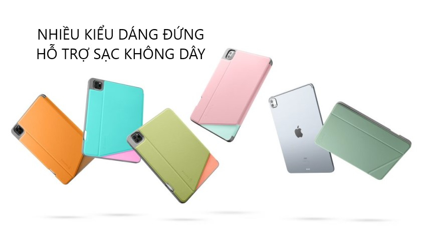 Hỗ trợ sạc không dây, nhiều góc độ và kiểu đứng khác nhau