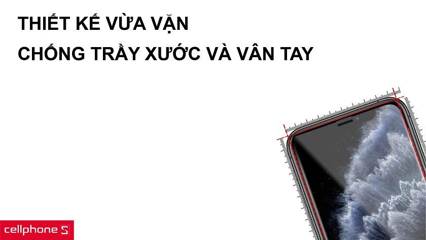 Thiết kế vừa vặn với iPhone 11 Pro cùng khả năng chống trầy, vân tay tốt