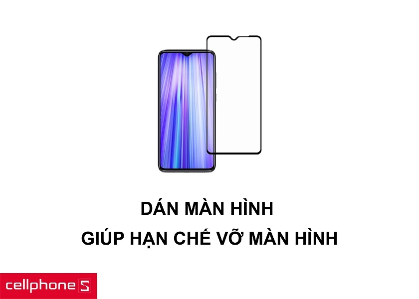 Tránh vỡ màn hình điện thoại Xiaomi