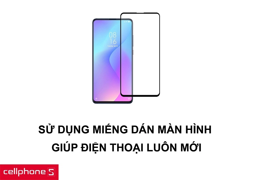 Giúp điện thoại sạch sẽ, mới mẻ