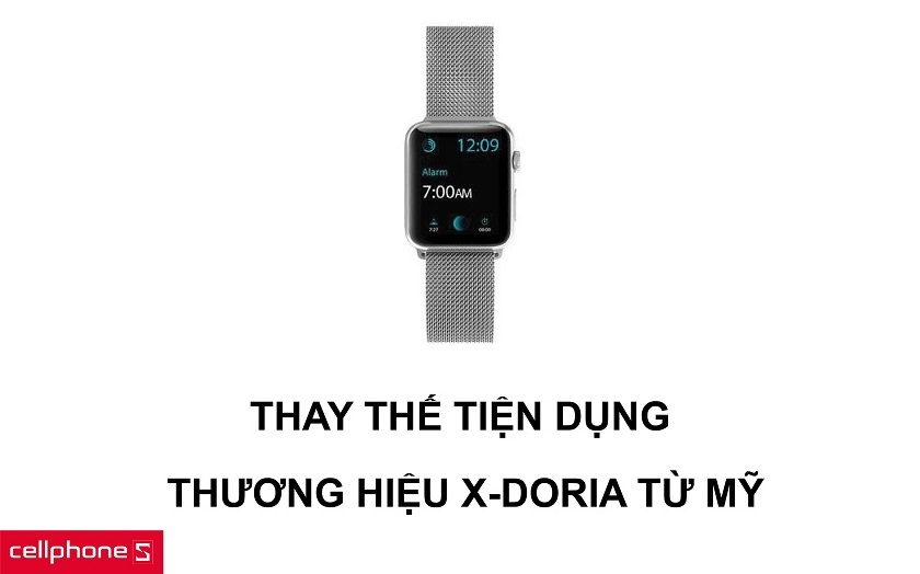 Thay đổi dây đeo tăng thêm sang trọng và thương hiệu X-Doria đẳng cấp đến từ Mỹ