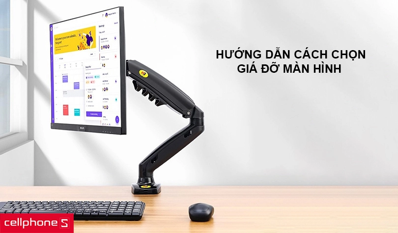Hướng dẫn cách chọn giá đỡ màn hình máy tính phù hợp