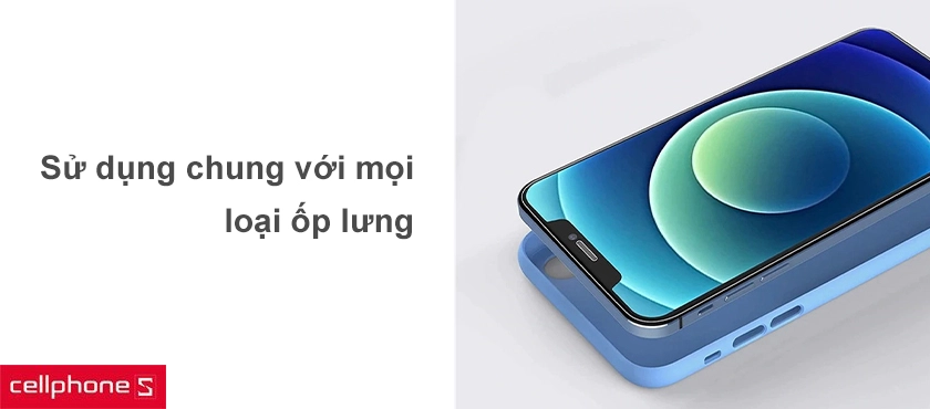 sử dụng chung với mọi loại ốp lưng