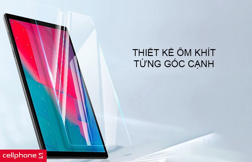 Thiết kế ôm khít đến từng góc cạnh, khả năng chống ố theo thời gian